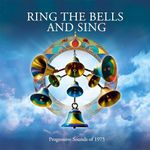 Ring The Bells & Sing: Progessive S