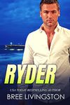 Ryder: Army Ranger Romance Book Four (A Clean Army Ranger Romance 4)