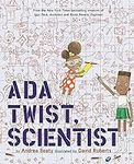 Ada Twist, Scientist: A Picture Boo