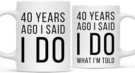 Andaz Press Funny 40th Wedding Anniversary 11oz. Couples Coffee Mug Gag Gift, 40 Years Ago I Said I Do, I Said I Do What I'm Told, 2-Pack with Gift Box for Husband Wife Parents