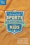 The One Year Sports Devotions for Kids