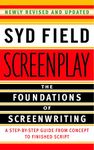 Screenplay: The Foundations of Screenwriting