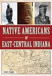 Native Americans of East-Central In