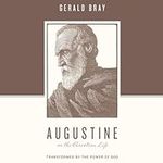 Augustine on the Christian Life: Tr