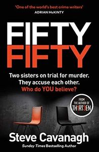 Fifty Fifty: The Number One Ebook Bestseller, Sunday Times Bestseller, BBC2 Between the Covers Book of the Week and Richard and Judy Bookclub pick (Eddie Flynn Series)