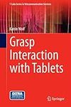 Grasp Interaction with Tablets (T-L