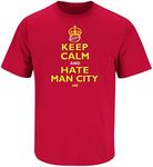 SMACK APPAREL TALKIN' THE TALK Keep Calm and Hate Man City T-Shirt for Manchester Soccer Fans (SM-5XL), Red Short Sleeve, X-Large