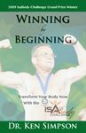 Winning By Beginning: Transform Your Body with the Isagenix IsaBody Challenge