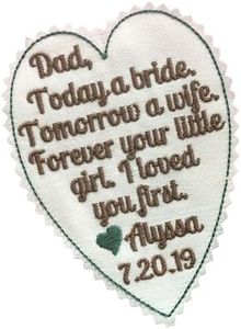 Custom Tie Patch for the Father of the Bride, Dad I loved you first wedding heart tie label, Embroidered Patche,Father of the Bride Personalized Gift, iron-on available [TLH4]