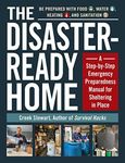 The Disaster-Ready Home: A Step-by-