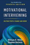 Motivational Interviewing: Helping 