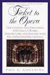 Ticket to the Opera: Discovering an