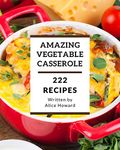 Vegetable Casseroles Ever