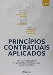 Princípios Contratuais aplicados: Boa-fé, função social e equilíbrio contratual à luz da Jurisprudên