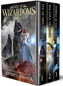 Fate of Wizardoms Boxed Set: An Epic Fantasy Series, Books 1-3 (The Wizardoms Epic Book 1)