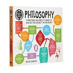 A Degree in a Book: Philosophy: Everything You Need to Know to Master the Subject - in One Book! (A Degree in a Book, 2)