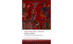 Hobson-Jobson The Definitive Glossary of British India (Oxford World's Classics)