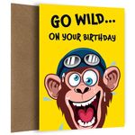 Funny Birthday Card for Boys and Girls - Go Wild! for Son, Nephew, Great Grandson or Brother. Monkey Birthday Card for 6 Year Old Boy 7 8 9 10 (7th 8th 9th 10th Bday)