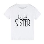 Xinhuida Kids Girls Only Child to Big Sister Tees Birth Announcement Gift Toddler Big Sister T Shirt Tops Sibling Clothes Outfit (Big Sister-White, 2-3 Years)