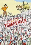 The Great Turkey Walk