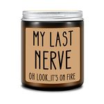 Homsolver Birthday Gifts for Women, Funny Gifts for Best Friend Women - My Last Nerve Candle - Mother's Day Christmas Valentines Day Gifts for Her, Mom, BFF, Best Friends, Girlfriend, Sister