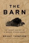 The Barn: The Secret History of a M