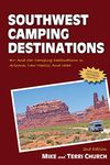 Southwest Camping Destinations: RV and Car Camping Destinations in Arizona, New Mexico, and Utah