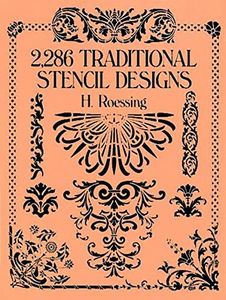 2,286 Traditional Stencil Designs (Dover Pictorial Archive)