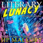 Literary Lunacy: A Paranormal Women's Fiction Novel (Bewitched Books Book 1)