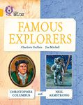 Famous Explorers: Christopher Columbus and Neil Armstrong: Band 09/Gold (Collins Big Cat)