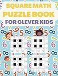 Square Math Puzzle Book for Clever 