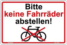 Sign "Bitte keine Fahrrad aben" Safety Sign 210 x 140 mm Sturdy Aluminium Composite Plate 3 mm Thick