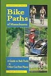 Bike Paths of Massachusetts: A Guid