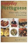 Everyday Portuguese Home-style Cook