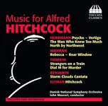 Music For Alfred Hitchcock [John Mauceri, Danish National Symphony Orchestra] [Toccata Classics: TOCC 0241]