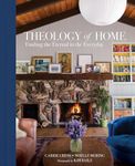 Theology of Home: Finding the Etern