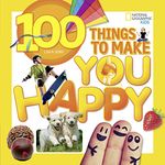 100 Things to Make You Happy