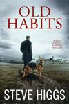 Old Habits: Albert Smith's Mystery Thrillers Book 1