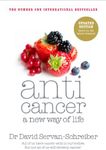 Anticancer: A New Way of Life