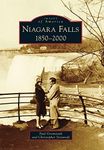 Niagara Falls: 1850-2000