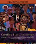 Creating Black Americans: African-A