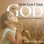 Childrens Devotional Christianity Books