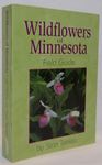 Wildflowers of Minnesota Field Guide (Wildflower Identification Guides)