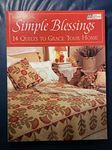 Simple Blessings: 14 Quilts to Grace Your Home