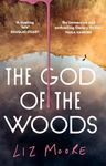 The God of The Woods: The unmissabl