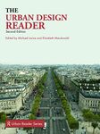 The Urban Design Reader (Routledge Urban Reader Series)