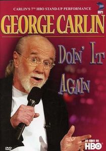 George Carlin - Doin' It Again