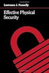 Effective Physical Security: Design, Equipment, and Operations