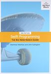 Swift Programming: The Big Nerd Ranch Guide (Big Nerd Ranch Guides)