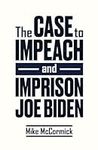The Case to Impeach and Imprison Jo